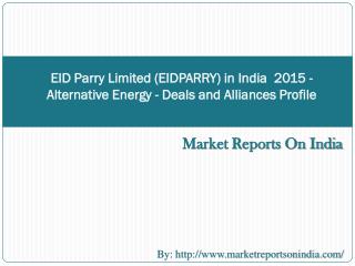 EID Parry Limited (EIDPARRY) in India 2015 - Alternative En