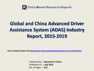2015-2019 China and Global Advanced Driver Assistance System