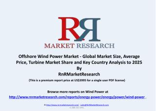 Offshore Wind Power Market and Country Analysis to 2025