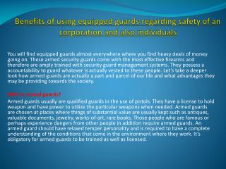 Benefits of using equipped guards regarding safety of an cor
