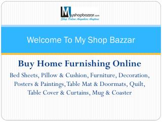 Buy Home Furnishing Products Online
