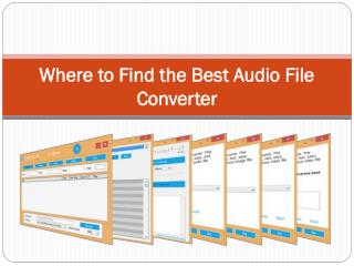 Where to Find the Best Audio File Converter