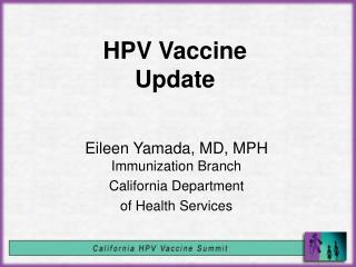 HPV Vaccine Update