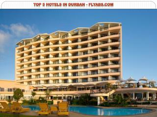 Top 5 Hotels in Durban - FlyAbs.com