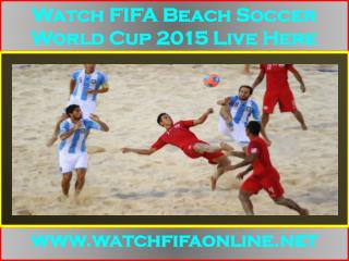 Live FIFA Beach Soccer World Cup Online Here