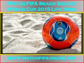 Live FIFA Beach Soccer World Cup broadcast