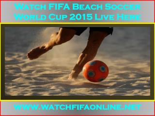 live FIFA Beach Soccer World Cup Online