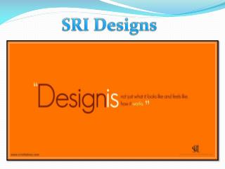 SRI Designs