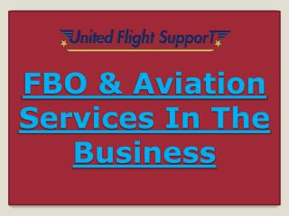 FBO & Aviation Services In The Business