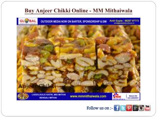 Buy Anjeer Chikki Online - MM Mithaiwala