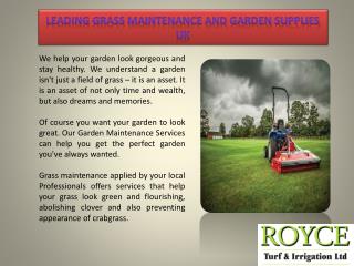 Leading Grass Maintenance and Garden supplies UK