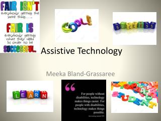 Assistive Technology in the Classroom
