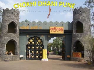 Chokhi Dhani Pune – Get Timings, Address