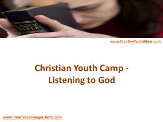 Christian Youth Camp - Listening to God