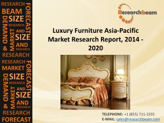 Luxury Furniture Asia-Pacific Industry 2020