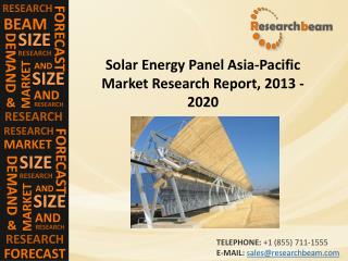 In Depth Analysis Of Solar Energy Panel Market