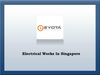 Electrical Works In Singapore