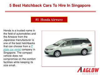 5 Best hatchback Cars to hire in Singapore