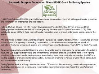 Leonardo Dicaprio Foundation Gives $750K Grant To SavingSpecies