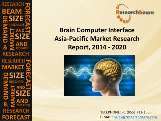 Analysis Of Brain Computer Interface Asia-Pacific Market