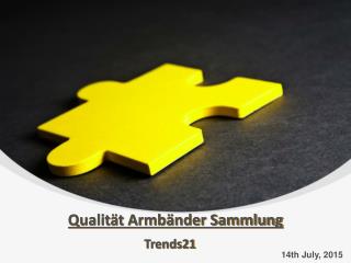 Qualität Armbänder Sammlung von Trends21