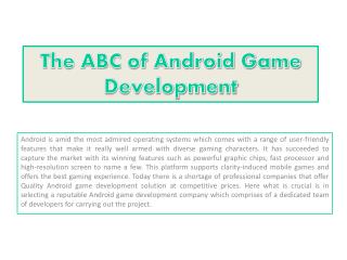 The ABC of Android Game Development