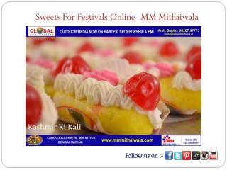 Sweets For Festivals Online - MM Mithaiwala