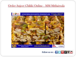 Order Anjeer Chikki Online - MM Mithaiwala
