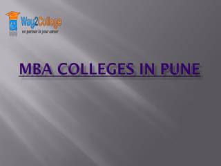 List of top MBA Colleges in Pune | MBA Courses in Pune –way2college.com