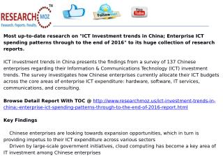 ICT Investment trends in China; Enterprise ICT spending patterns through to the end of 2016