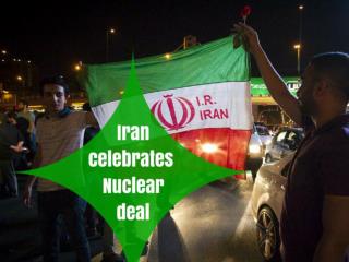 Iran celebrates Nuclear deal