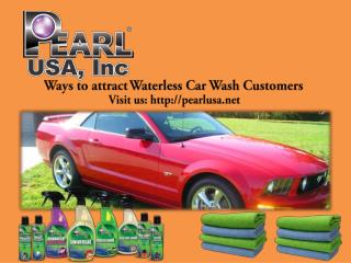The Waterless Car Wash- With Pearl USA.