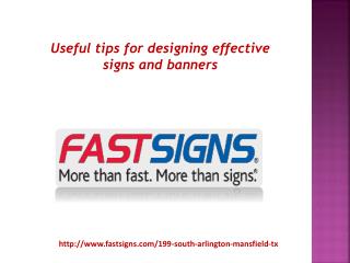 Useful tips for designing effective signs and banners