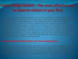 Visitor Badge System - The most effective way to observe visitors in your firm