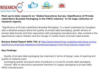 Global Executives Survey: Significance of Private Label/Store Branded Packaging in the FMCG industry