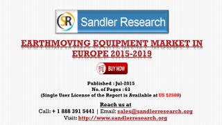 Europe Earthmoving Equipment Market to 2019 Analysis in a New Research Report