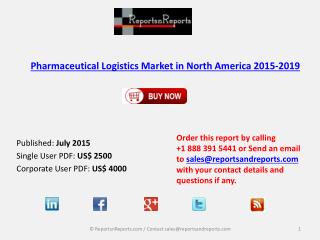 Pharmaceutical Logistics Market in North America 2015-2019