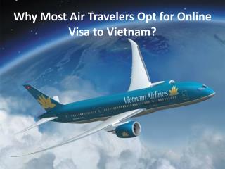 Why Most Air Travelers Opt for Online Visa to Vietnam?