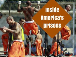 Inside America's prisons