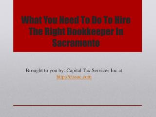 What You Need To Do To Hire The Right Bookkeeper In Sacramento