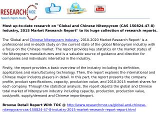 Global and Chinese Nitenpyram (CAS 150824-47-8) Industry, 2015 Market Research Report