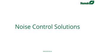 Noise Control Solution By Kamak