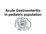 Acute Gastroenteritis in pediatric population