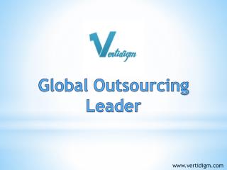 Global Outsourcing Leader - Vertidigm