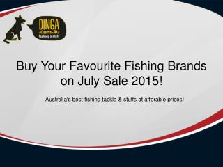 Dinga Fishing Tackle Store - July Sale 2015 | Best Buys Fishing Stuffs - Free Shipping