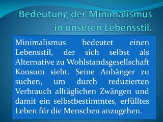 Bedeutung der Minimalismus in unseren Lebensstil