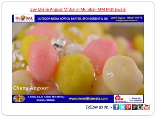 Buy Chena Angoor Mithai in Mumbai- MM Mithaiwala