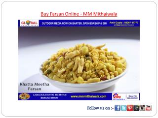 Buy Farsan Online - MM Mithaiwala