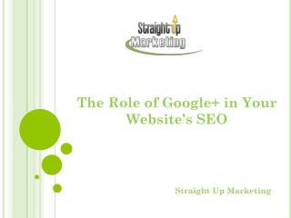 The Role of Google in Your Website’s SEO