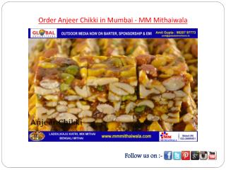 Order Anjeer Chikki in Mumbai - MM Mithaiwala
